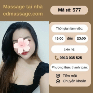 MÃ SỐ KTV 577: MASSAGE TẠI NHÀ TP.HCM 15H-23H