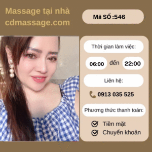 MÃ SỐ KTV 546: MASSAGE TẠI NHÀ TP.HCM 6H-22H
