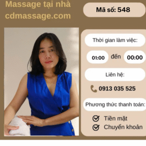 MÃ SỐ KTV 548: MASSAGE TẠI NHÀ TP.HCM 1H-00H