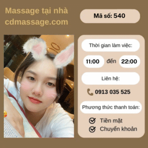 MÃ SỐ KTV 540: MASSAGE TẠI NHÀ TP.HCM 11H-22H