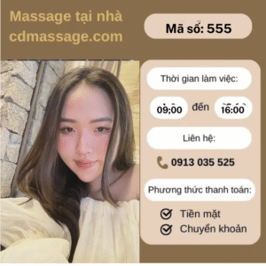 MÃ SỐ KTV 555: MASSAGE TẠI NHÀ TP.HCM 9H-16H