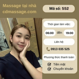 MÃ SỐ KTV 552: MASSAGE TẠI NHÀ TP.HCM 6h-19h