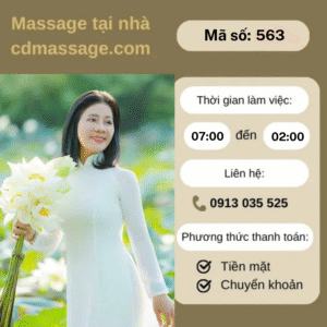 MÃ SỐ KTV 563 : MASSAGE TẠI NHÀ TP.HCM 7h-2h